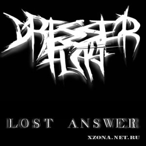 Dresser flay - Lost answer [Single] (2011)