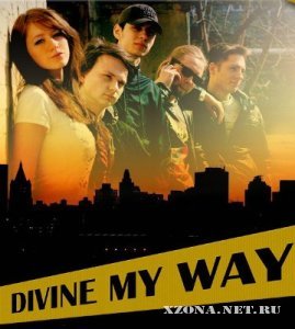 Divine my way - Demo (2011)
