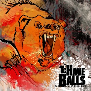 To Have Balls - In the Garage (EP) (2011)