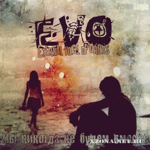 EVO -      (Promo Single) (2011)