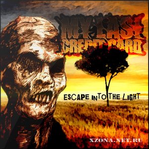 My Last Credit Card - Escape into the light (EP) (2011)