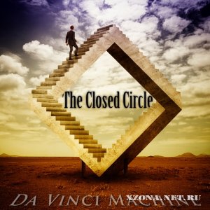 Da Vinci Machine - The Closed Circle (EP) (2011)