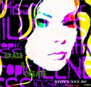 Misanthropic Illness - Erase & Create (single) (2011)