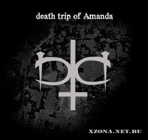 Death trip of Amanda -   (Single) (2011)