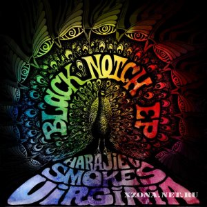 Harajiev Smokes Virginia! - Black notch (EP) (2011)