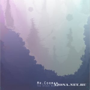 Mr.Corman - The Other World (2011)