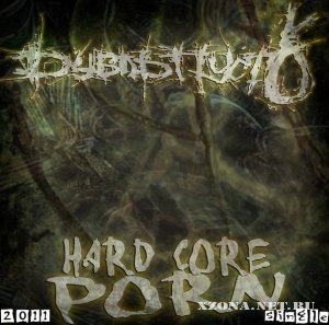   - Hard Core Porn (Single) (2011)