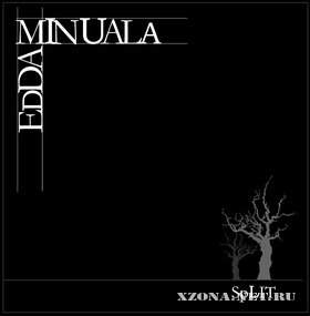 Edda & Minuala - Split (2007)