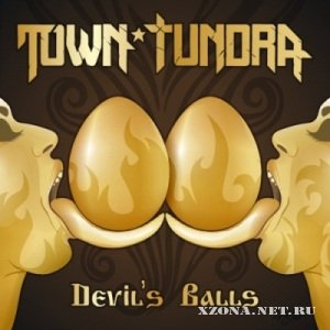 Town Tundra - Devil's Balls [Single] (2011)