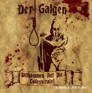 Der Galgen - 2  (2008-2009)