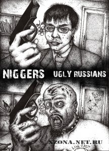 Niggers - Ugly Russians (2011)
