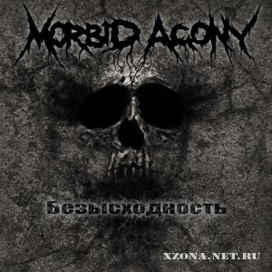 Morbid Agony -  (2011)