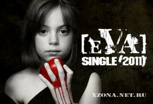 [EVA] - EVA (Single) (2011)
