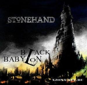 Stonehand - Black Babylon (2011)
