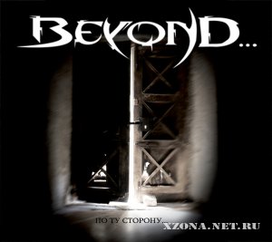Beyond... -   ... (2011)