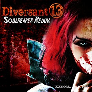 Diversant:13 - Soulreaper Redux (2010)