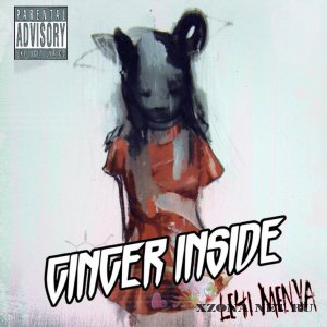 Ginger Inside - Le4i Menya (2011)
