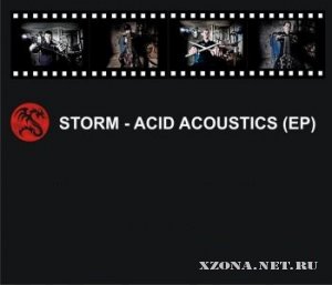 Storm - Acid acoustics [EP] (2011)