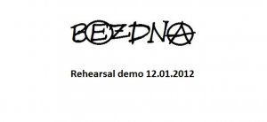 B(E)zdn(A) - Rehearsal demo 12.01.2012 (2012)