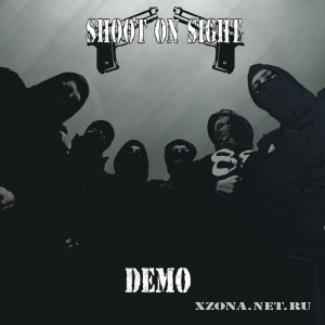 Shoot On Sight - Demo (2012)