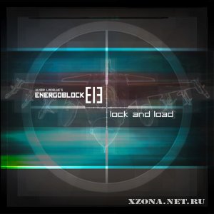 Energoblock - Lock And Load (EP) (2012)
