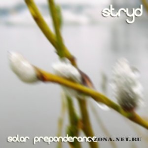 Stryd - Solar Preponderance [Single] (2012)