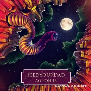 FeedYourDaD    (Single) (2012)