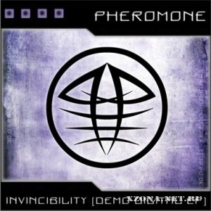 Pheromone - Invincibility (EP) (2011)