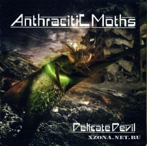 Anthracitic Moths - 2  (2011-2012)