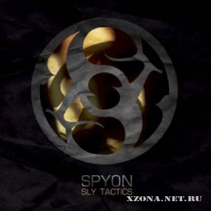 Spyon - Sly Tactics (2011)