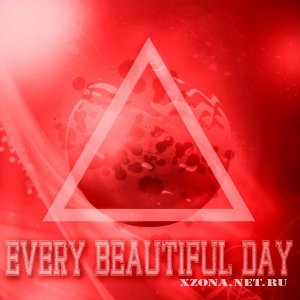 Every Beautiful Day    = 18  (Single) (2012)