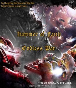 Hammer of Faith - Endless War (2012)