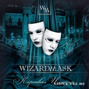 Wizardmask -   (2012)