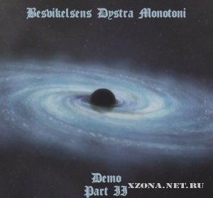 Besvikelsens Dystra Monotoni - Demo Part II (2012)