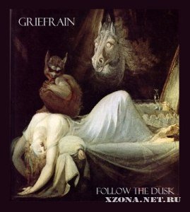 Griefrain - Follow The Dusk (2012)