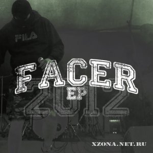 Facer - EP (2012)