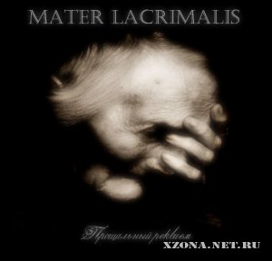 Mater Lacrimalis -   (2012)