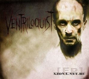 Ventriloquist - Ventriloquist [EP] (2012)