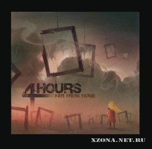 4hours - Far from home [EP] (2012)