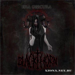 Blackthorn - Era Obscura (Single) (2012)