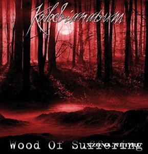 Kolodrianatrum - Wood Of Suffering (Demo) (2012)