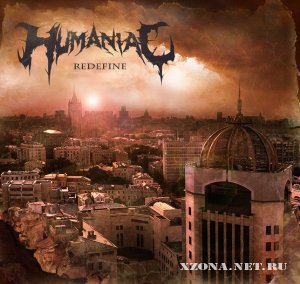 Humaniac - Redefine (EP) (2012)