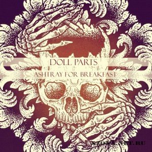 Doll Parts - Ashtray for Breakfast [EP] (2012) 