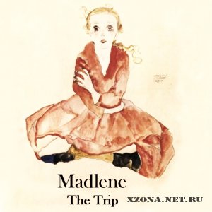 Madlene - The Trip (2012)