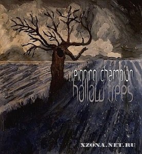 Reigning Champion - Hollow Trees [EP] (2012)