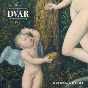 Dvar - Deii (Part I) (2012)