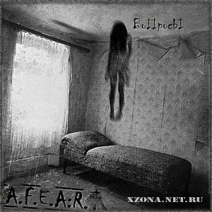 A.F.E.A.R. -  (Single) (2012
