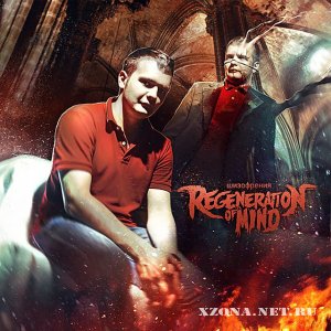 Regeneration of mind – Шизофрения (EP) (2012)