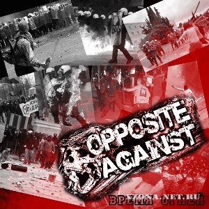 Opposite Against -   (2012)