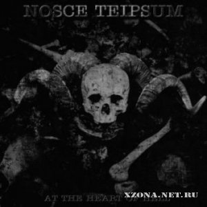 Nosce Teipsum - At The Heart Of Hell (2012)